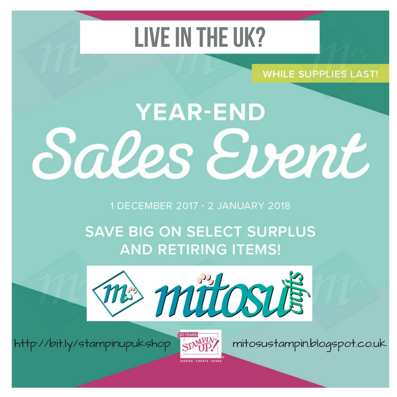 Stampin' Up! Year-End Sales Event from Mitosu Crafts UK Online Shop