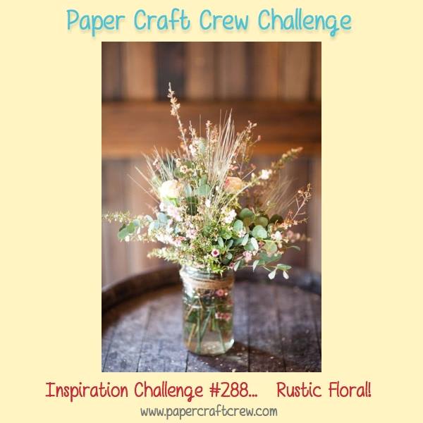  Paper Craft Crew Inspiration Challenge #PCC288